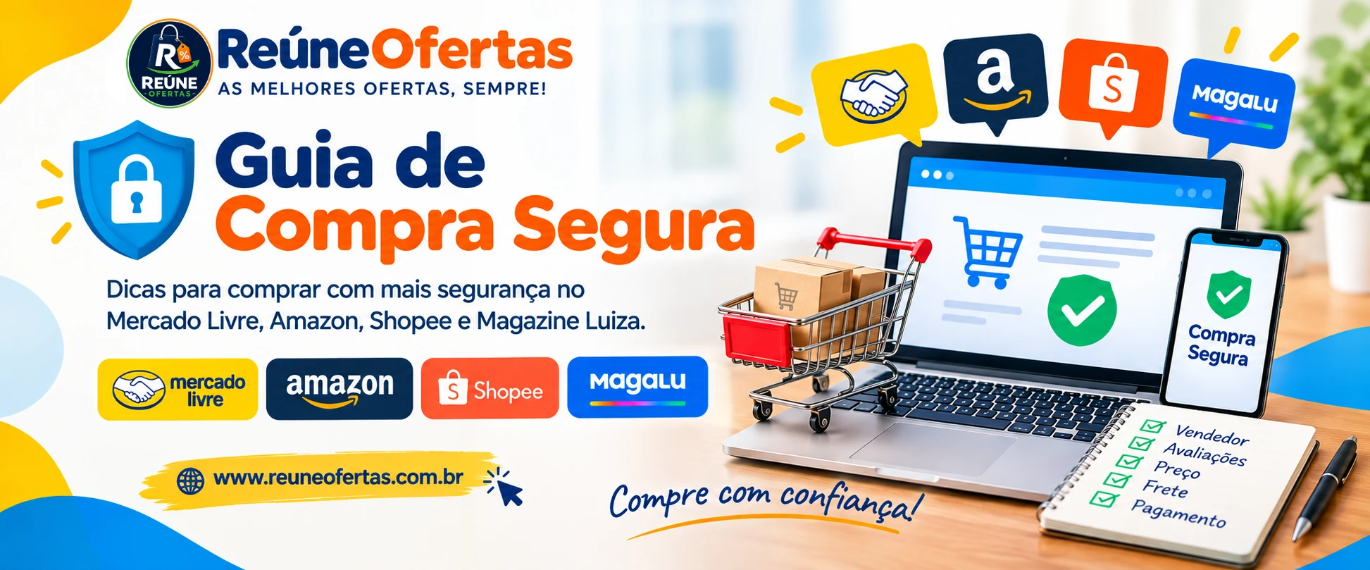Guia de Compra Segura - Reúne Ofertas
